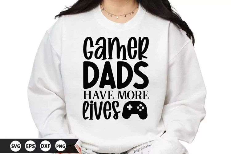 Gamer dads have more lives SVG - Father's Day SVG Design