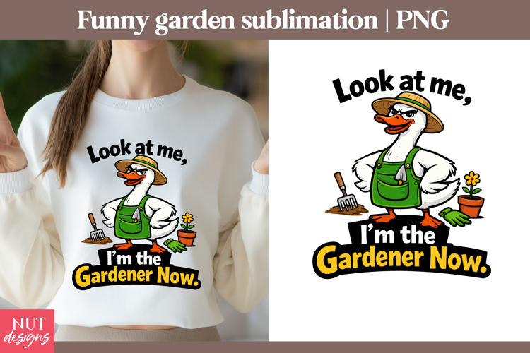 Garden sublimation Funny quotes Goose Gardening humor