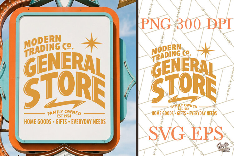 Retro General Store SVG PNG Atomic Age Sign example image 1