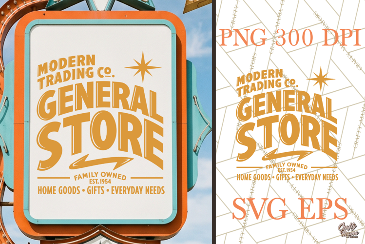 Retro General Store SVG PNG Atomic Age Sign
