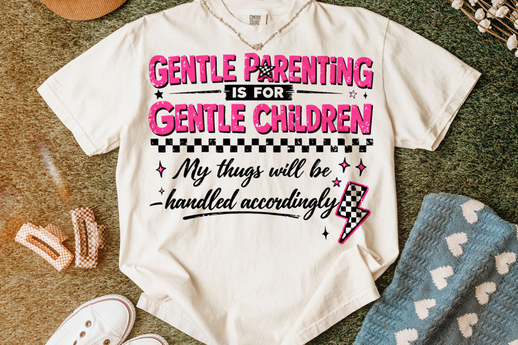 Gentle Parenting PNG, Funny Sarcastic Quote PNG, Mom Life