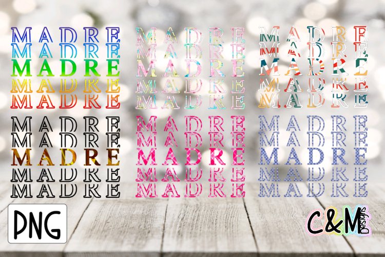 Madre, 6 colour designs, PNG, Stack, T-shirt, mug, sublimati