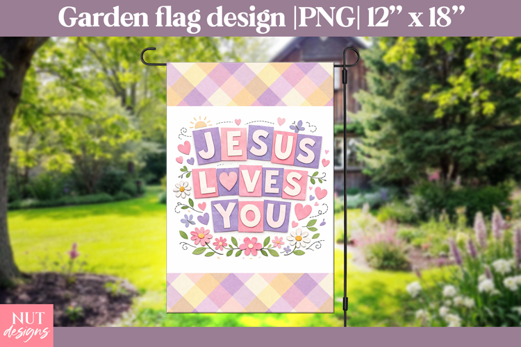 Christian quote garden flag, Jesus Loves You Yard Flag