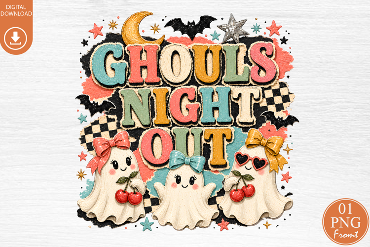 Ghouls Night Out Halloween Sublimation Design