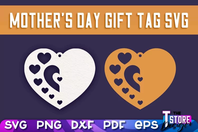 Mother's Day Gift Tag SVG | Heart SVG Design | SVG File