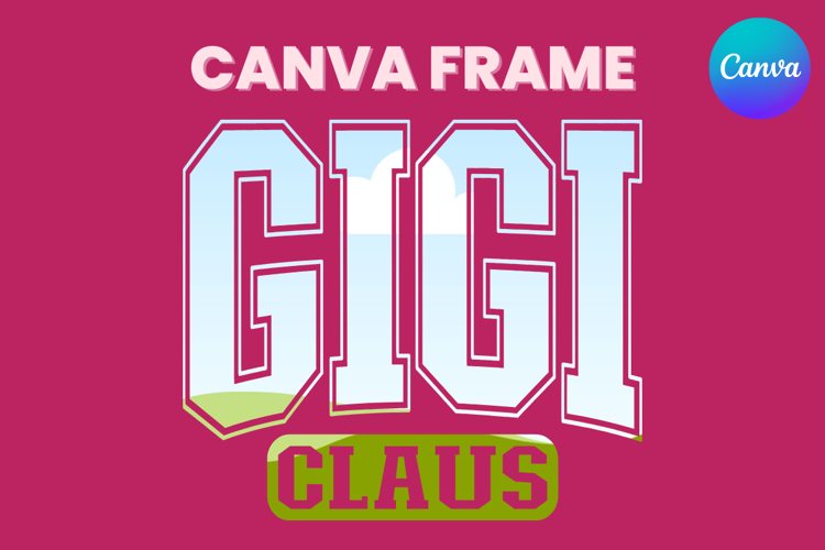 GIGI Claus Canva Frame Family Christmas Varsity Shirt