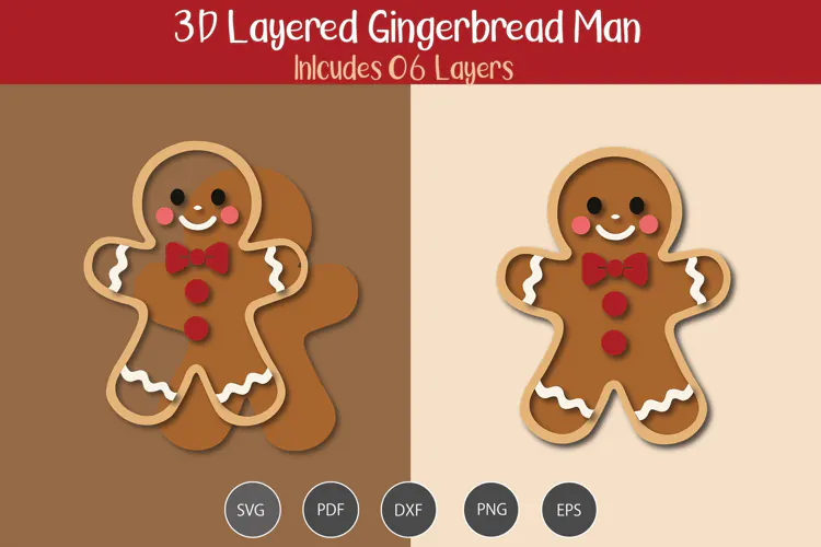 3d layered Gingerbread man