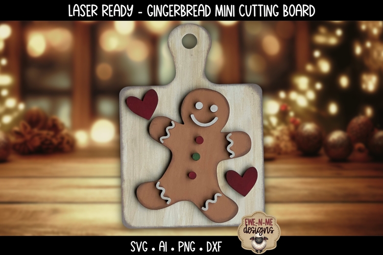 Gingerbread Laser Ready Cutting Board Shelf Sitter SVG