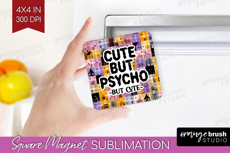 Sarcastic Quote Magnet Sublimation - Halloween Square Magnet