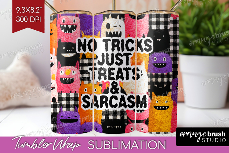 Sarcastic Quote Tumbler Wrap - Halloween Tumbler PNG