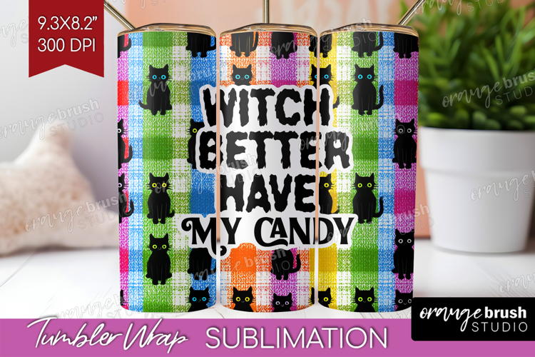 Sarcastic Quote Tumbler Wrap - Halloween Tumbler PNG