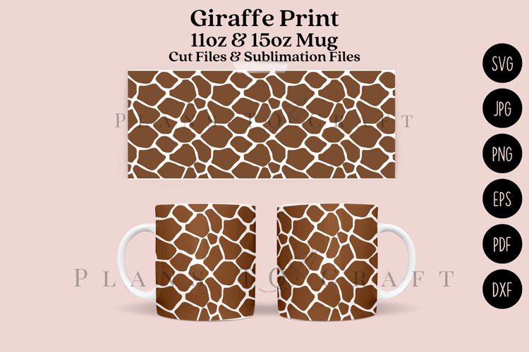 Giraffe Print 11 15oz Coffee Mug SVG Cut   Sublimation