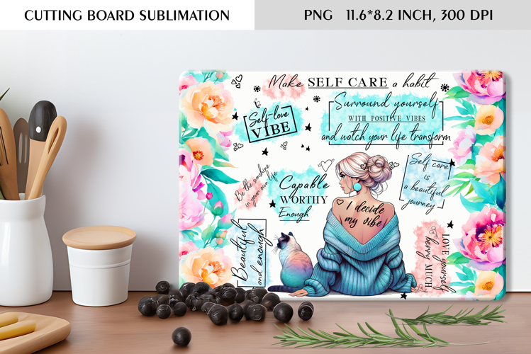 Self Care Floral Cutting Board Sublimation Design