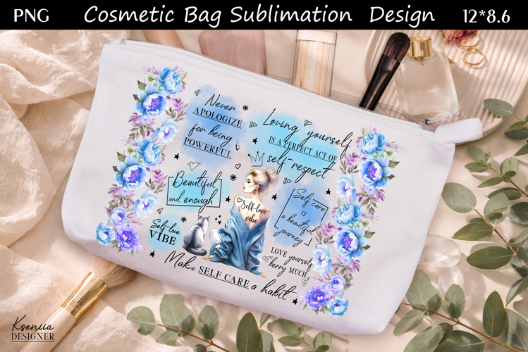 Feminine Self Care Motivation Quote Cosmetic Bag Sublimation