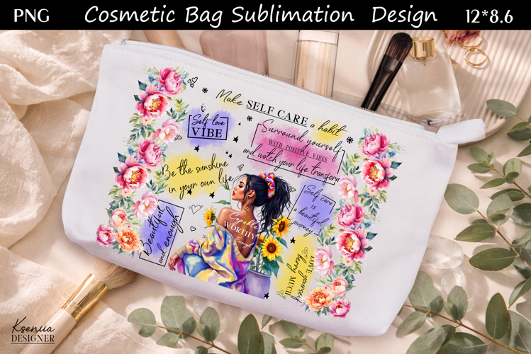 Feminine Self Care Motivation Quote Cosmetic Bag Sublimation
