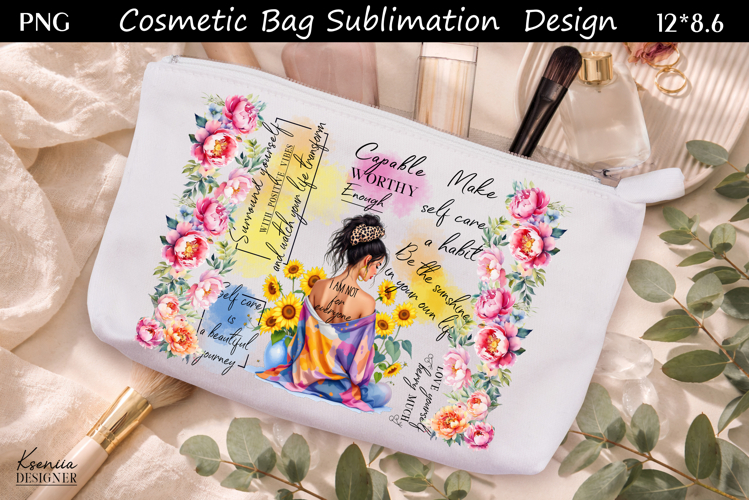 Feminine Self Care Motivation Quote Cosmetic Bag Sublimation