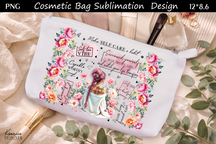 Feminine Self Care Motivation Quote Cosmetic Bag Sublimation
