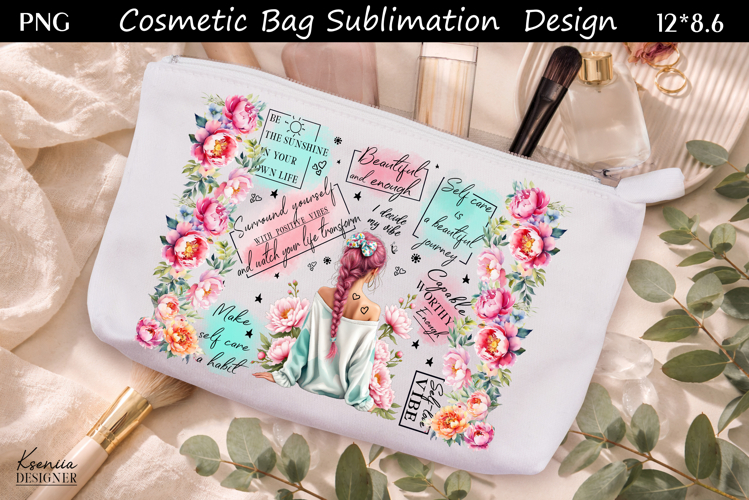 Feminine Self Care Motivation Quote Cosmetic Bag Sublimation