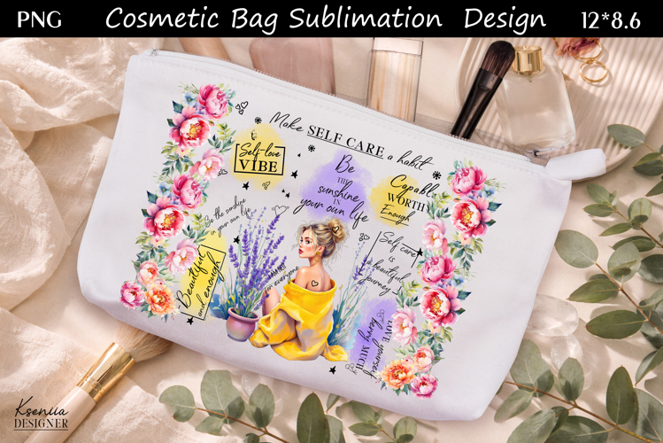 Feminine Self Care Motivation Quote Cosmetic Bag Sublimation