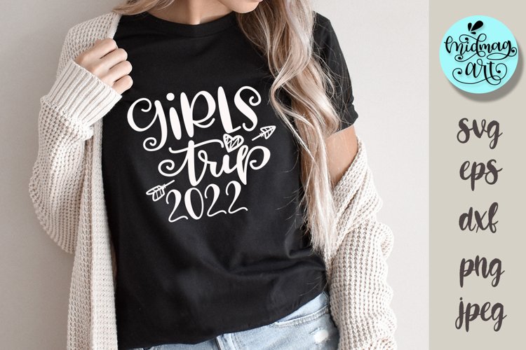 Girls trip 2022 svg, summer svg
