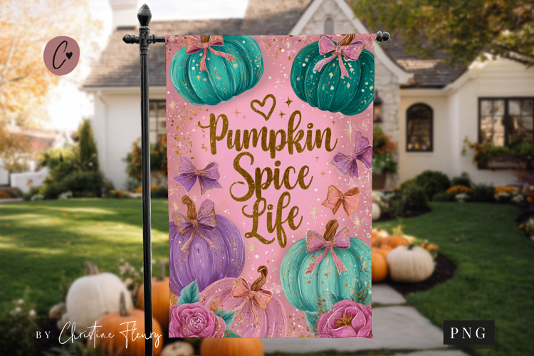 Pumpkin Spice Life Garden Flag Sublimation Design