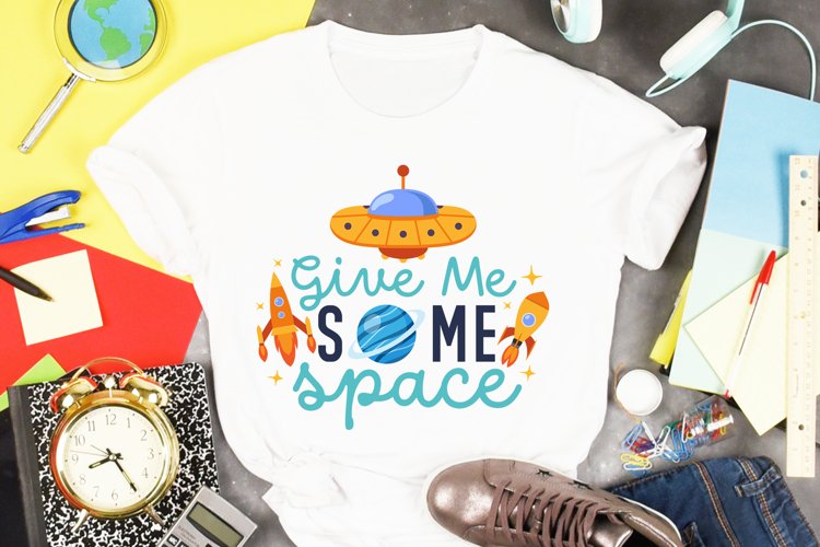 Space Sublimation Design | Give Me Some Space example image 1