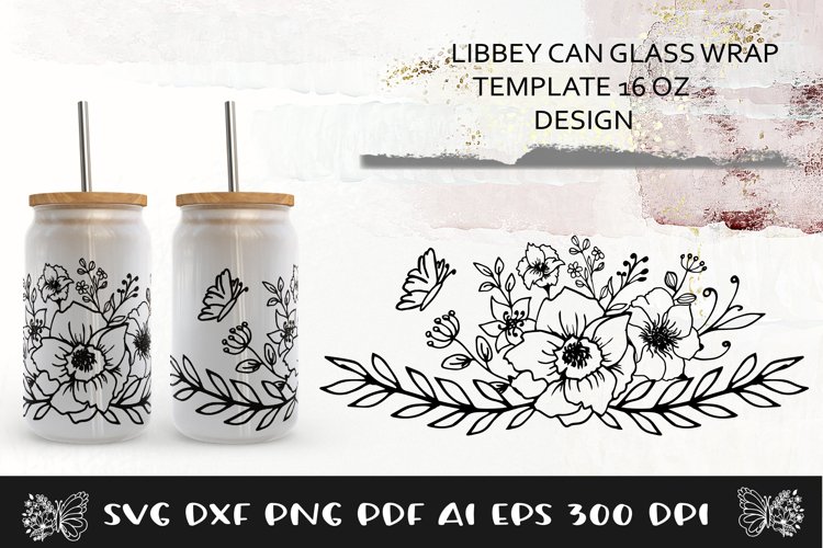 Can Glass Wrap Flowers SVG. Libbey Glass Can Full Wrap. example image 1