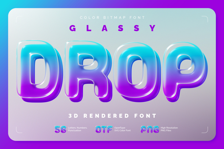 Glassy Drop - Color Bitmap Font