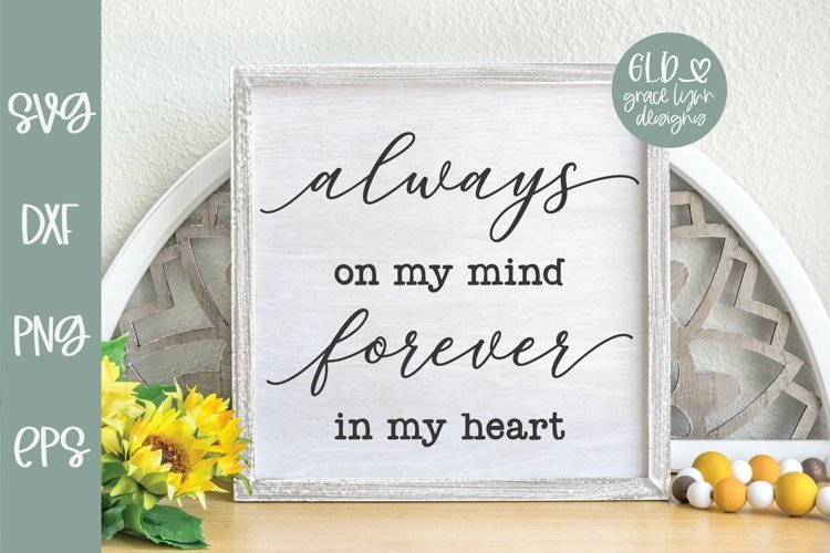 Cornice Portafoto Commemorativa 10x15 Cm – “Always On My Mind Forever In My Heart” In Legno, Regalo Per Lutto