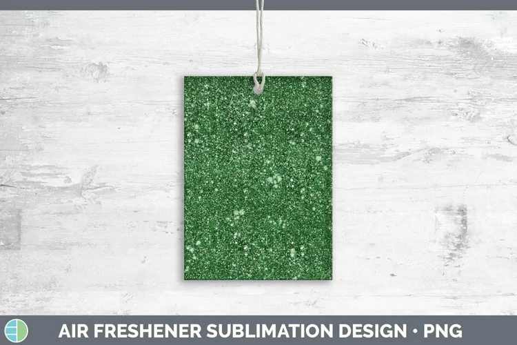 Glitter Green Air Freshener Sublimation Car Freshener Design