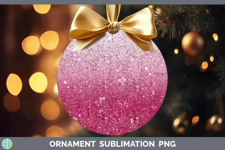 Glitter Ombre - 02 Pink Ornament Sublimation Bauble Designs
