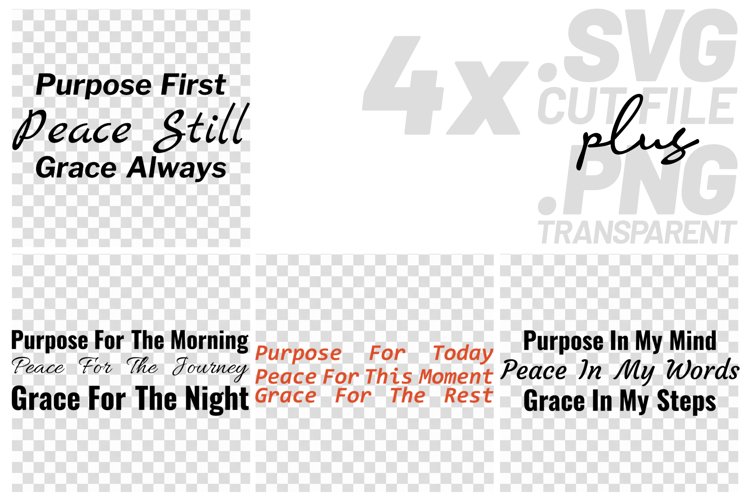 4x Purpose Peace Grace Quotes SVG Cut Files Cricut Bundle