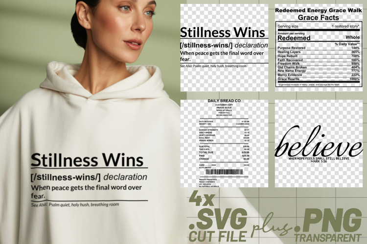 4x Christian Quotes Stillness Wins SVG Cut Files Believe example image 1