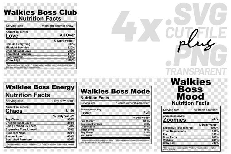 4x Funny Quotes Walkies Boss Club Nutrition Facts SVG Files