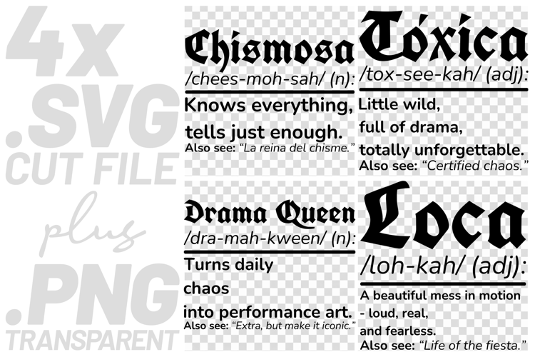 4x Chismosa Toxica Drama Queen Loca Definition SVG Files