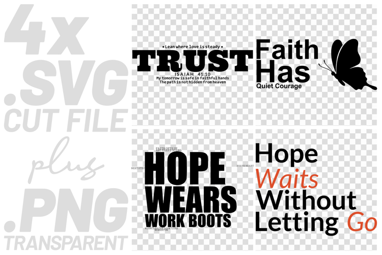 4x Inspirational Quotes Trust Hope SVG Cut Files Work Boots