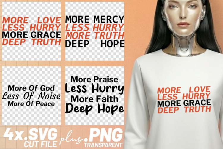 4x More Love Mercy Praise Faith SVG Cut Files Cricut Art