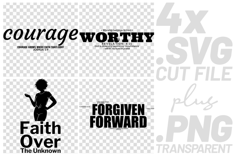 4x Christian Quotes Courage Worthy SVG Cut Files PNG DIY example image 1