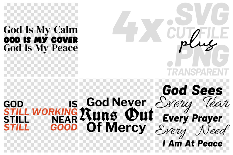 4x God Is My Calm Still Good Mercy SVG Cut Files Cricut