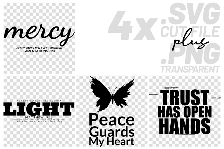 4x Religious Quotes Mercy Peace SVG Cut Files Trust Tees Art example image 1