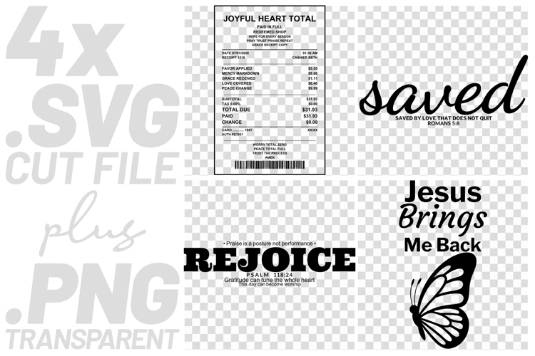 4x Christian Quotes Rejoice Saved SVG Cut Files Tee PNG DIY example image 1