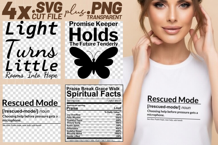 4x Faith Quotes Rescued Mode SVG File Praise Break Grace example image 1