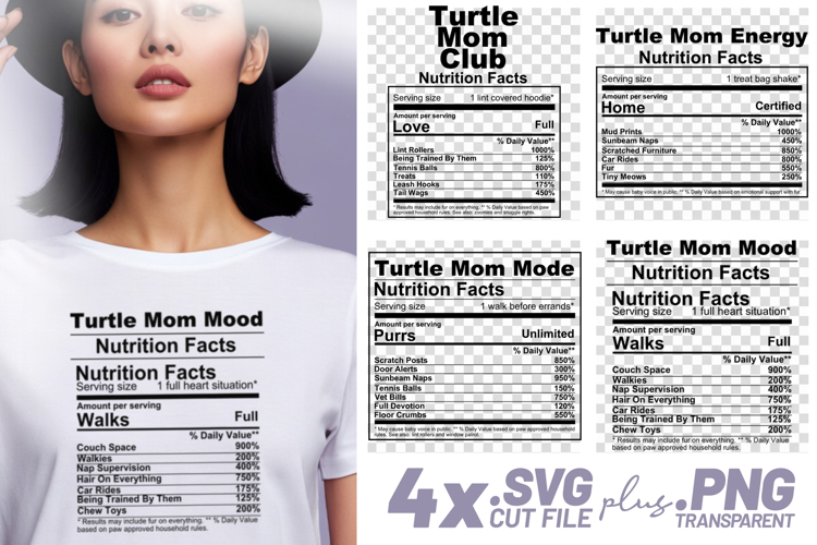 4x Funny Quotes Turtle Mom Club Nutrition Facts SVG Cut File