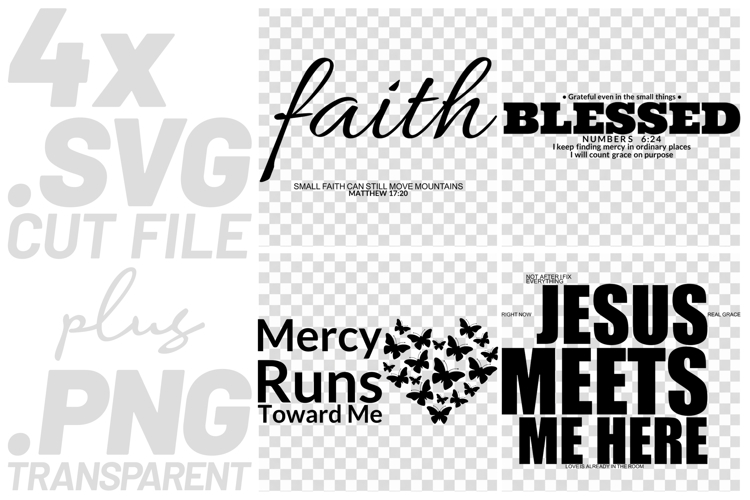 4x Christian Faith Blessed SVG Cut Files Jesus Mercy Quotes example image 1