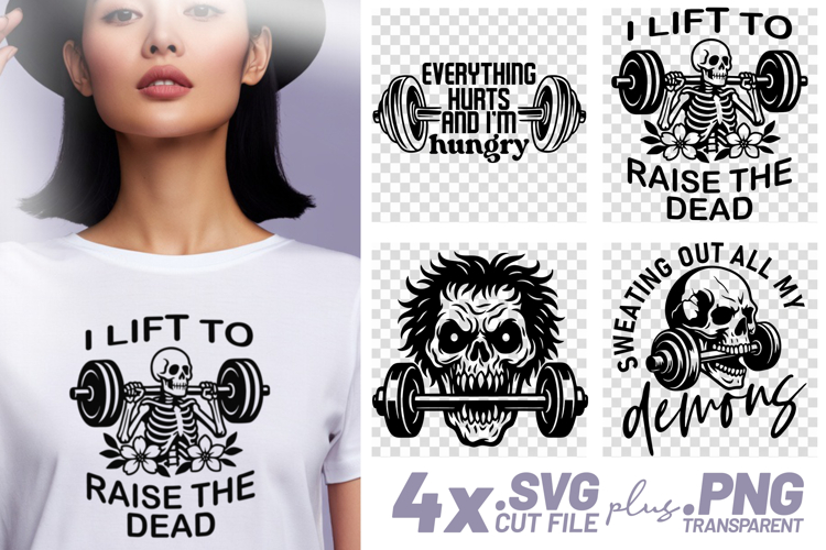 4x Fitness Everything Hurts Lift Raise Dead Demons SVG Files