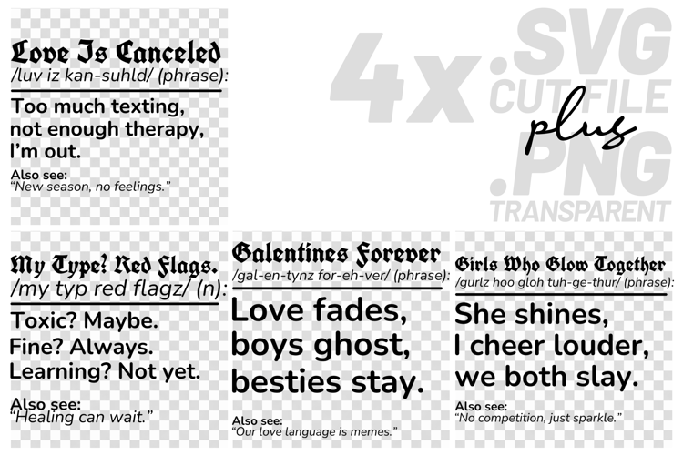4x Sarcastic Love Is Canceled Galentines SVG Cut Files Shirt