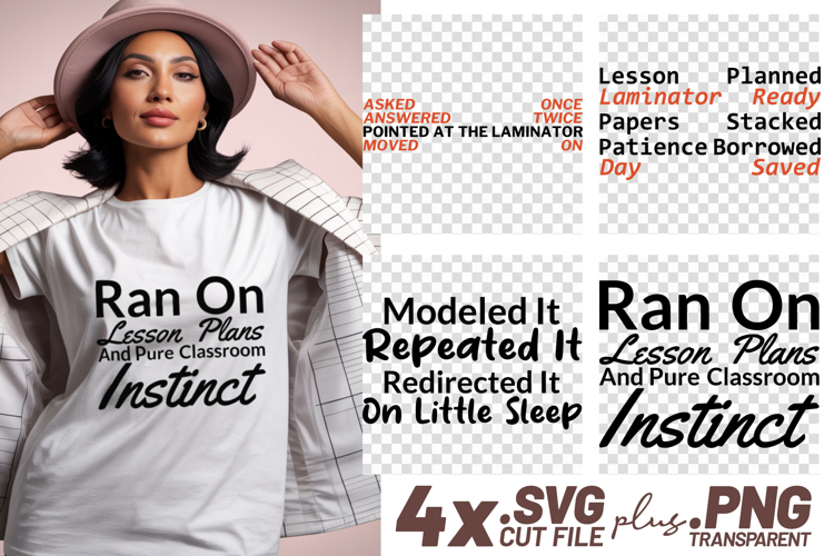 4x Teacher Quotes Asked Answered Modeled It SVG Cut Files