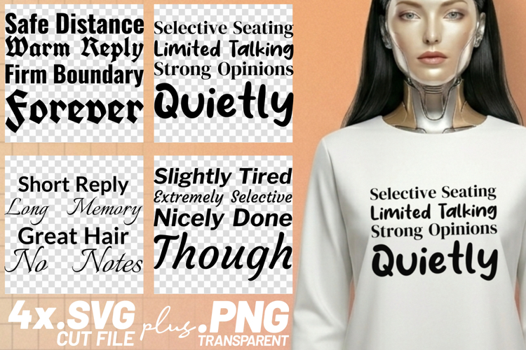 4x Sarcastic Quotes SVG Cricut Cut File Shirt Design