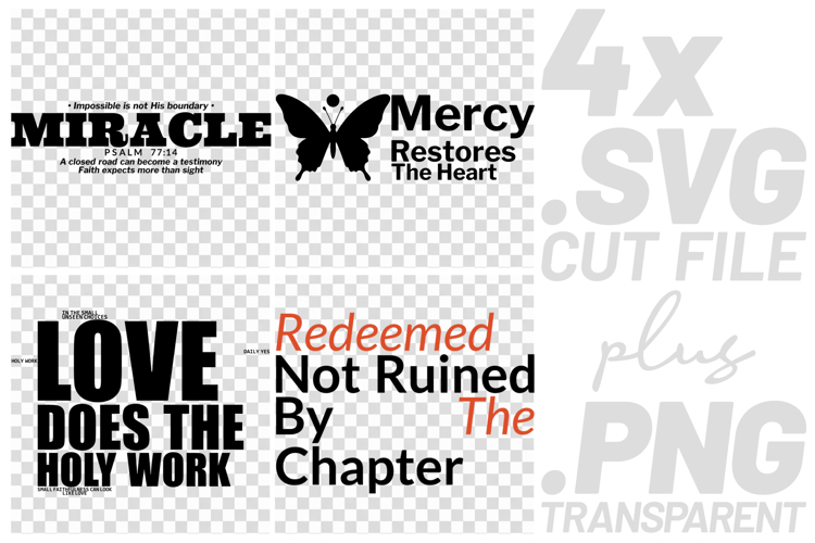 4x Christian Quotes Miracle Mercy SVG Cut Files Redeemed Art example image 1