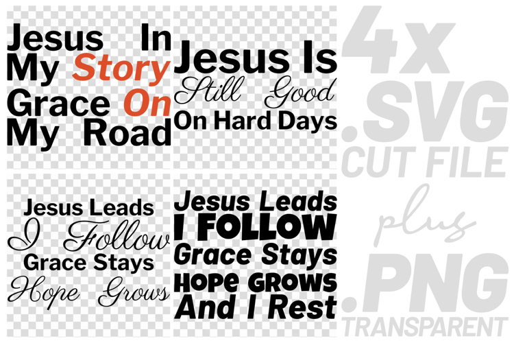 4x Jesus Leads I Follow Grace Stays Hope SVG Cut Files